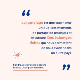 creche babilou jumelage temoignage directrice