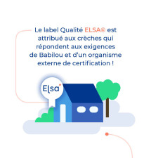 Explications label ELSA Babilou