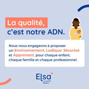 Visuel de présentation ELSA - La qualité c'est notre ADN